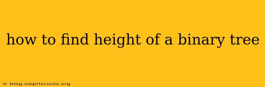 how to find height of a binary tree