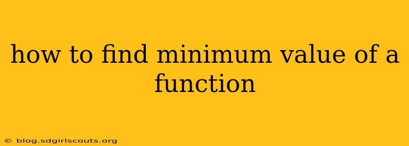 how to find minimum value of a function