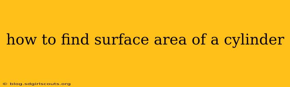 how to find surface area of a cylinder
