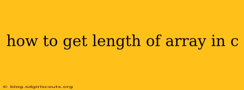 how to get length of array in c