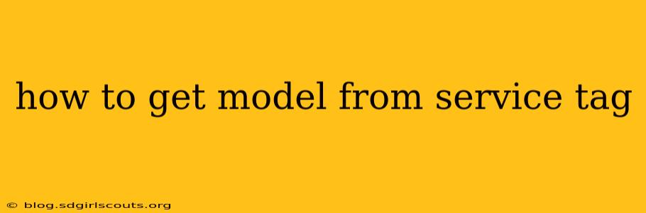 how to get model from service tag