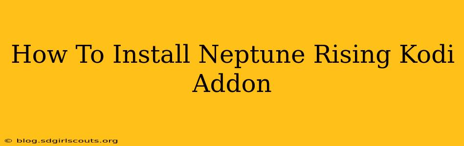 How To Install Neptune Rising Kodi Addon