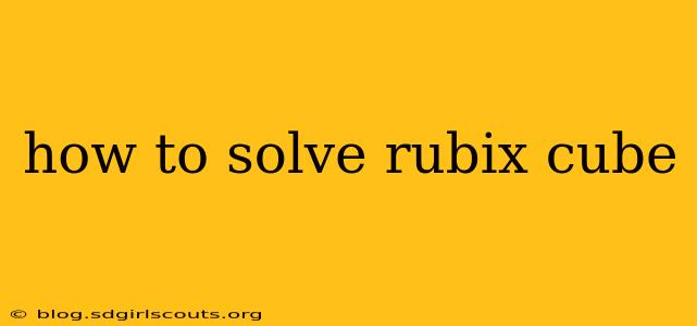 how to solve rubix cube