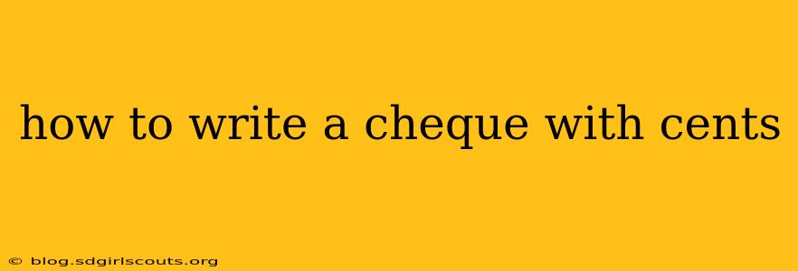 how to write a cheque with cents