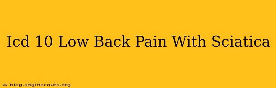 Icd 10 Low Back Pain With Sciatica