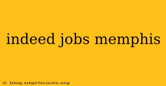 indeed jobs memphis