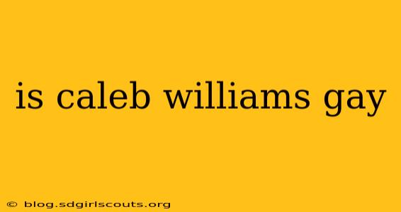 is caleb williams gay