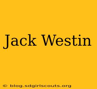 Jack Westin