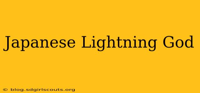 Japanese Lightning God