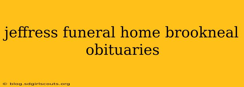 jeffress funeral home brookneal obituaries