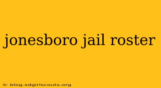 jonesboro jail roster