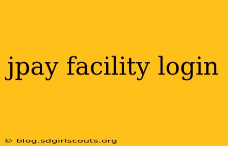 jpay facility login