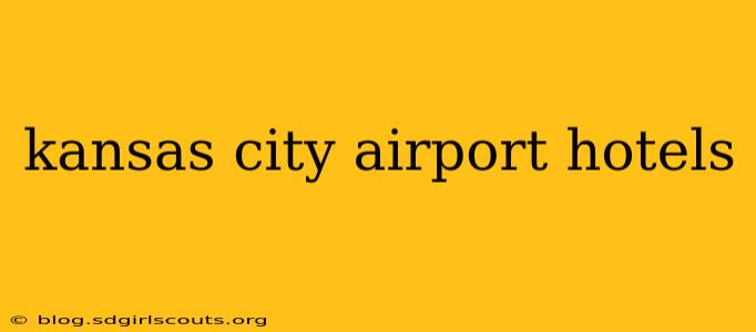 kansas city airport hotels