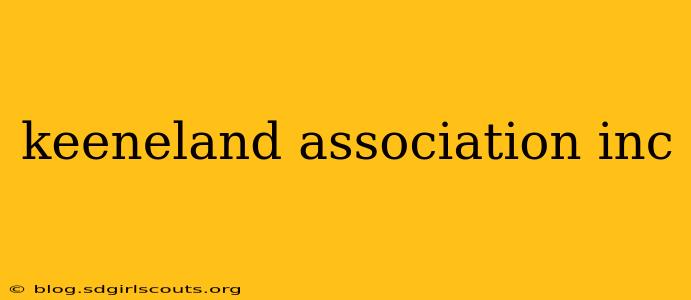 keeneland association inc