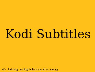 Kodi Subtitles