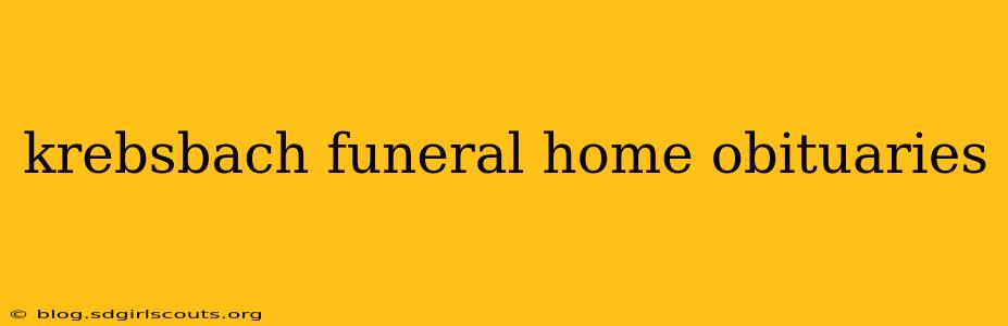 krebsbach funeral home obituaries