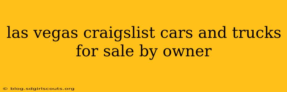 las vegas craigslist cars and trucks for sale by owner