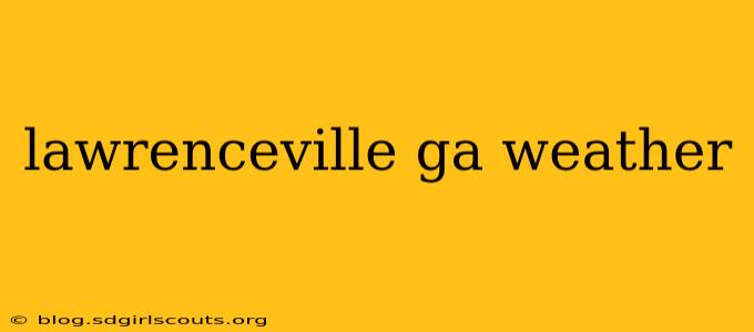 lawrenceville ga weather