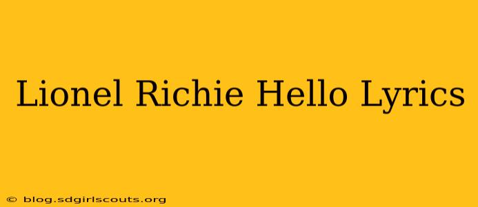 Lionel Richie Hello Lyrics