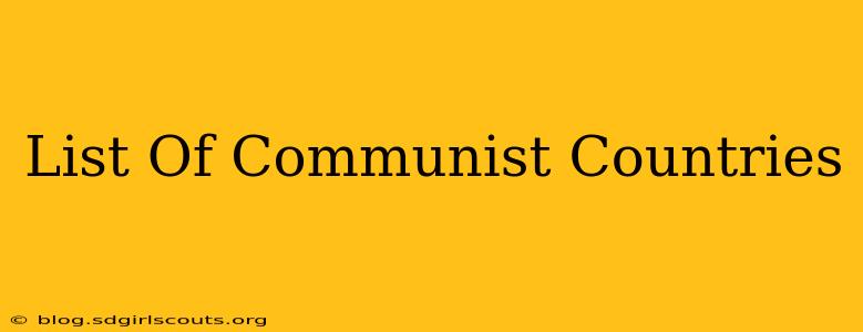 List Of Communist Countries