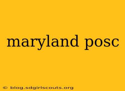 maryland posc