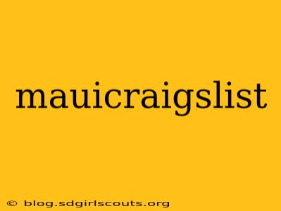 mauicraigslist