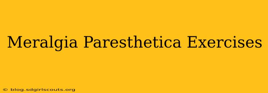 Meralgia Paresthetica Exercises