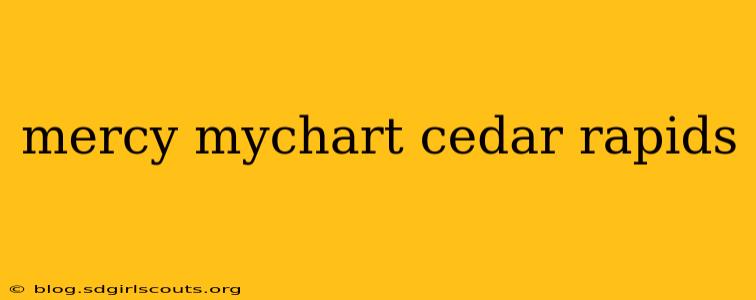 mercy mychart cedar rapids
