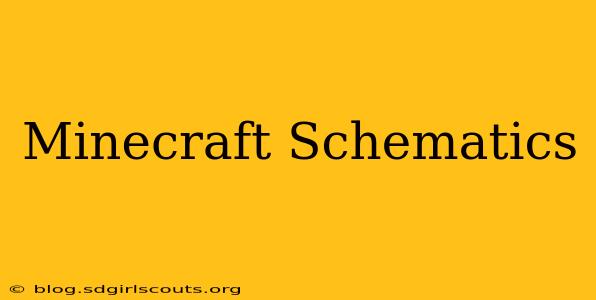 Minecraft Schematics