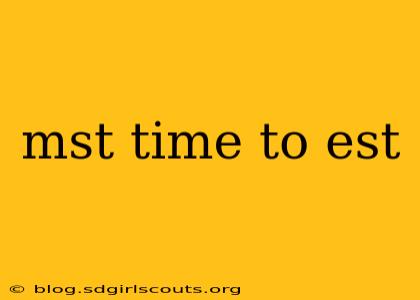 mst time to est