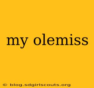 my olemiss