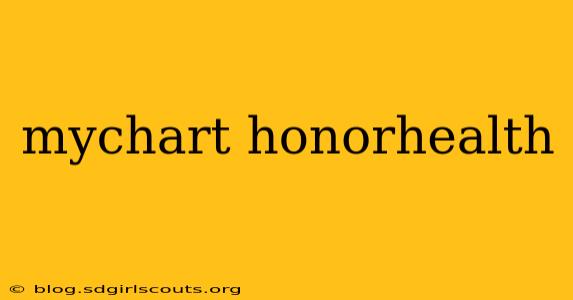 mychart honorhealth