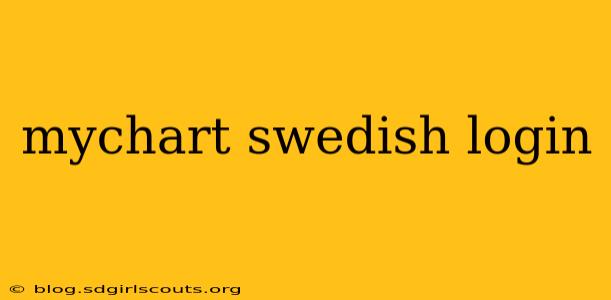 mychart swedish login