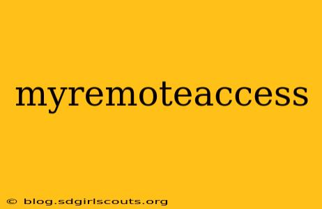 myremoteaccess