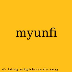 myunfi