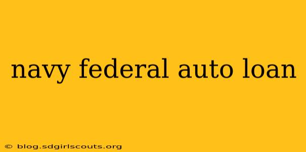 navy federal auto loan