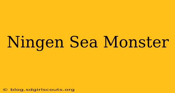 Ningen Sea Monster