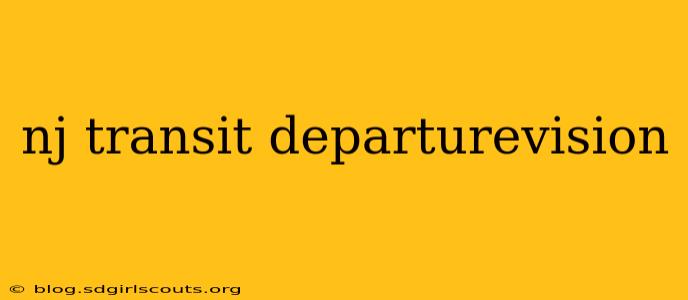 nj transit departurevision