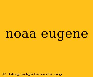 noaa eugene
