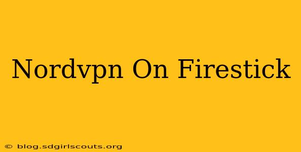 Nordvpn On Firestick
