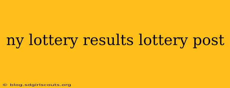 ny lottery results lottery post