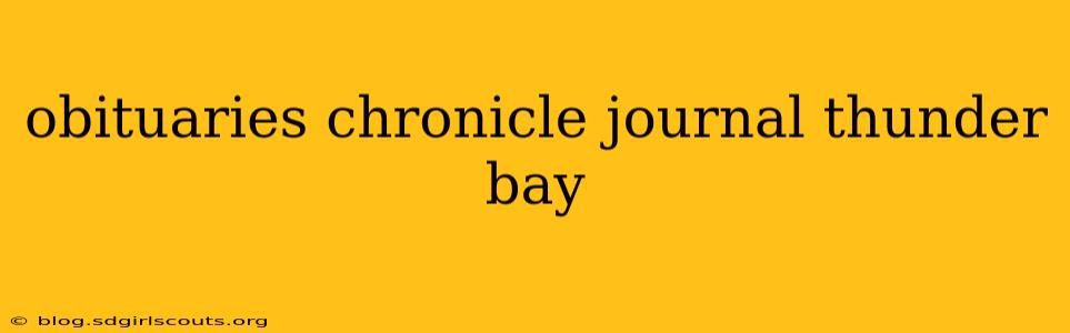 obituaries chronicle journal thunder bay