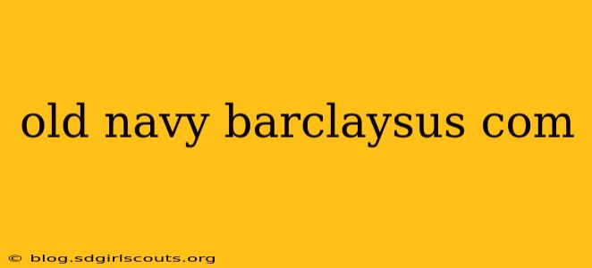 old navy barclaysus com