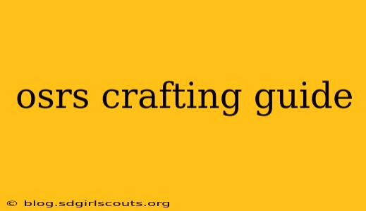 osrs crafting guide
