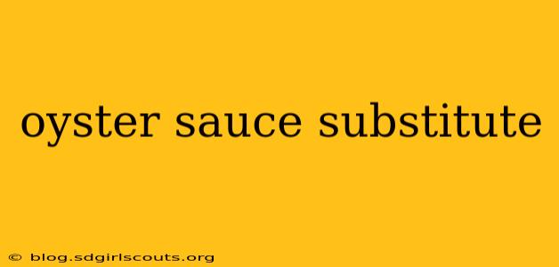 oyster sauce substitute