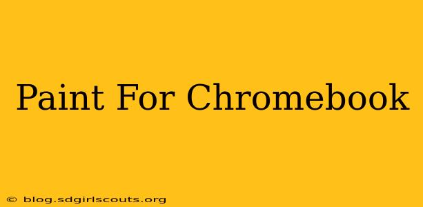 Paint For Chromebook