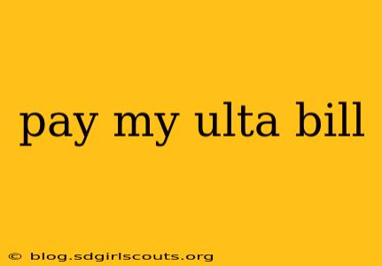 pay my ulta bill