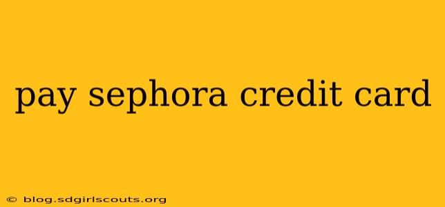 pay sephora credit card
