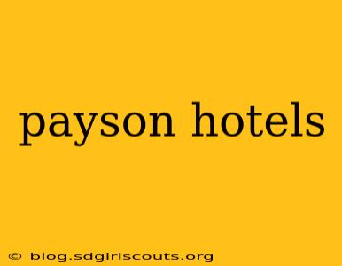 payson hotels