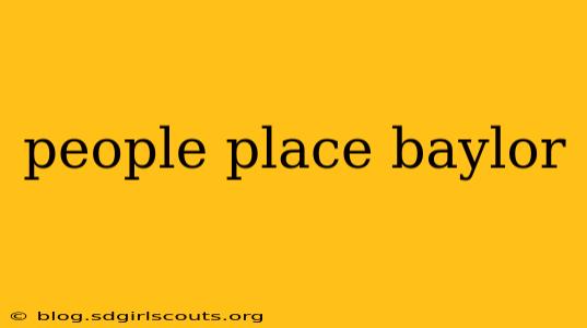 people place baylor